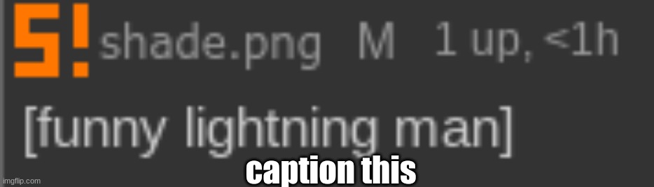 [funny lightning man] | caption this | image tagged in funny lightning man | made w/ Imgflip meme maker
