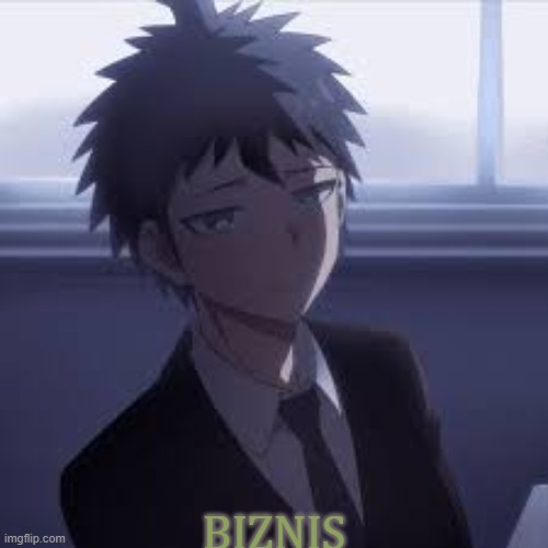 signature look of superiority/business man hinata | BIZNIS | image tagged in signature look of superiority/business man hinata | made w/ Imgflip meme maker
