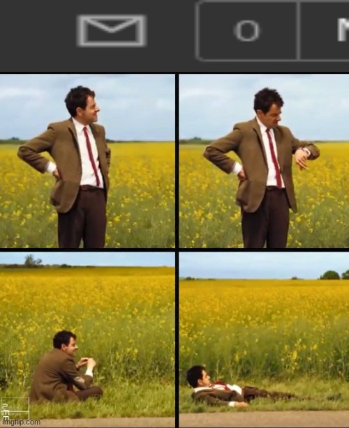 I'm still waiting.... | image tagged in mr bean waiting | made w/ Imgflip meme maker