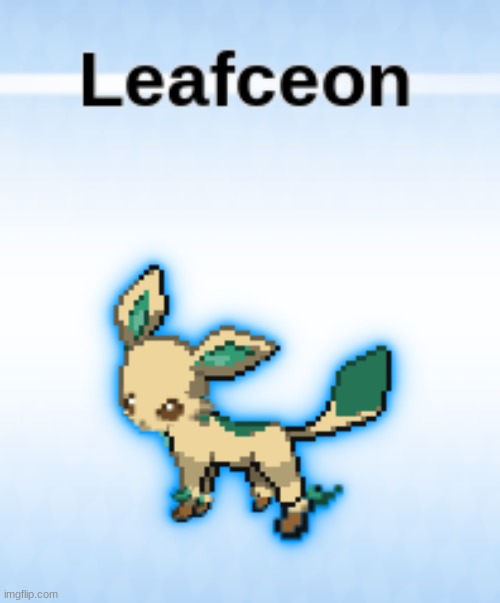 leafeon + glaceon | image tagged in pokemon | made w/ Imgflip meme maker