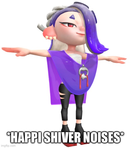 T posing Shiver | *HAPPI SHIVER NOISES* | image tagged in t posing shiver | made w/ Imgflip meme maker