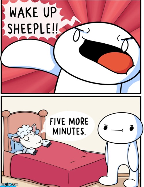 Sheeple | image tagged in sheep,sheeps,sheeple,theodd1sout,comics,comics/cartoons | made w/ Imgflip meme maker