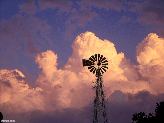 windmill at the end of my street | image tagged in windmill,clouds,kewlew | made w/ Imgflip meme maker