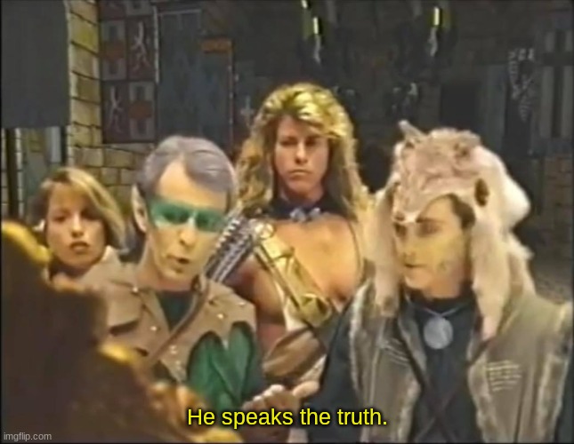 He speaks the truth | He speaks the truth. | image tagged in he speaks the truth | made w/ Imgflip meme maker