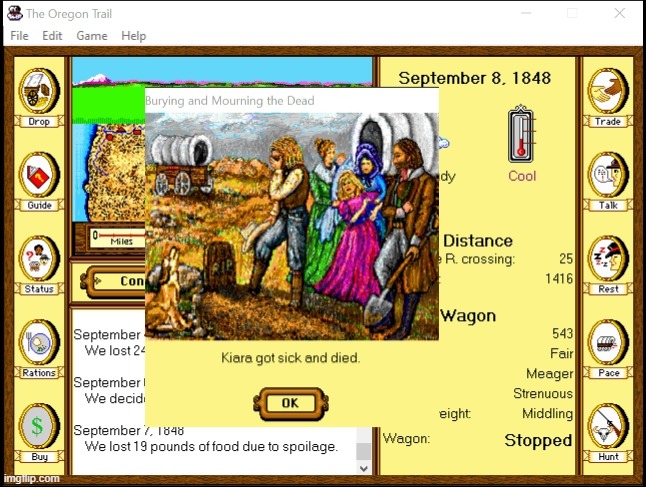 NOOO SHE DIDN'T SURVIVE THE TRAIL!! *cries | image tagged in oregon trail | made w/ Imgflip meme maker
