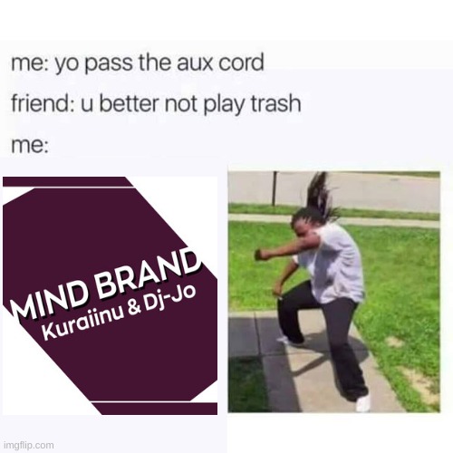 any maretu song, cover, or remix is good | image tagged in pass the aux cord | made w/ Imgflip meme maker