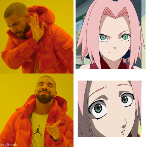 sad  sakura is the best | image tagged in memes,drake hotline bling | made w/ Imgflip meme maker