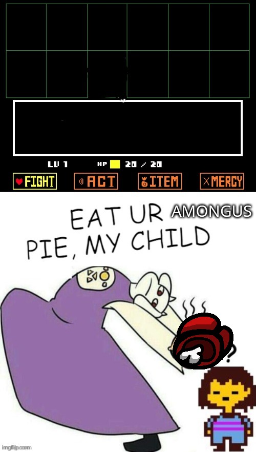 Toriel Makes Pies | AMONGUS | image tagged in toriel makes pies | made w/ Imgflip meme maker
