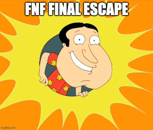 FNF FINAL ESCAPE | made w/ Imgflip meme maker