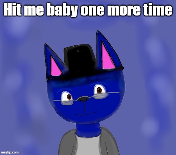 Pump drawn by Blue | Hit me baby one more time | image tagged in pump drawn by blue | made w/ Imgflip meme maker