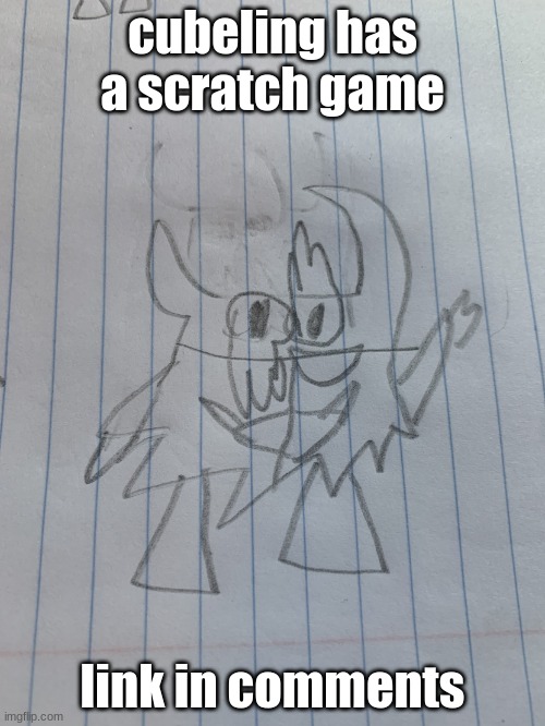 Small shadronia | cubeling has a scratch game; link in comments | image tagged in small shadronia | made w/ Imgflip meme maker