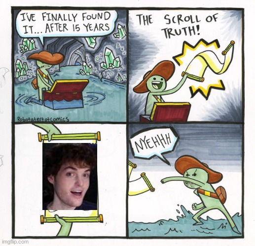 Dream | image tagged in memes,the scroll of truth,dream | made w/ Imgflip meme maker