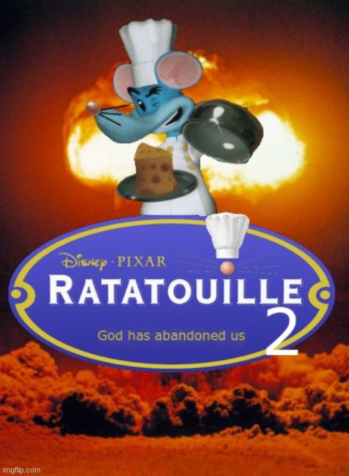 ratatouille 2 | image tagged in ratatouille 2 | made w/ Imgflip meme maker