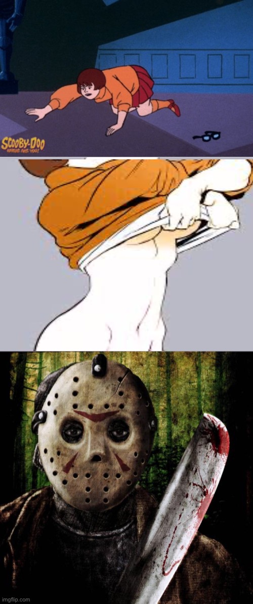 image tagged in velma strips,velma and glasses,jason voorhees | made w/ Imgflip meme maker