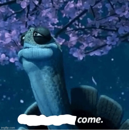 My Time Has Come | image tagged in my time has come | made w/ Imgflip meme maker