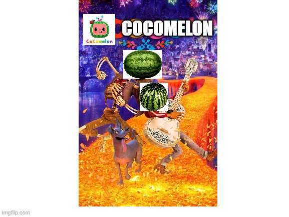 It's cocomelon. Everyone's favorite show | COCOMELON | image tagged in blank white template,watermelon,cocomelon,coco,movies,tv shows | made w/ Imgflip meme maker
