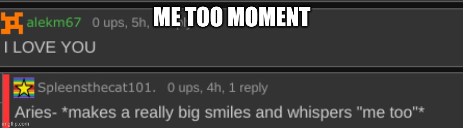 ME TOO MOMENT | made w/ Imgflip meme maker