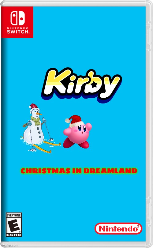 if nintendo made christmas games | CHRISTMAS IN DREAMLAND | image tagged in nintendo switch,christmas,kirby,happy holidays | made w/ Imgflip meme maker