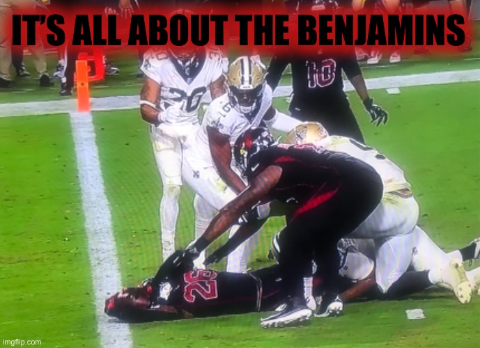 NFL | IT’S ALL ABOUT THE BENJAMINS | image tagged in td benjamin,26 | made w/ Imgflip meme maker
