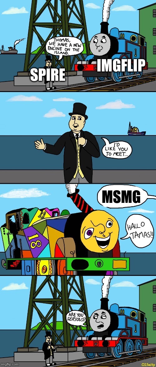 IMGFLIP; SPIRE; MSMG | made w/ Imgflip meme maker