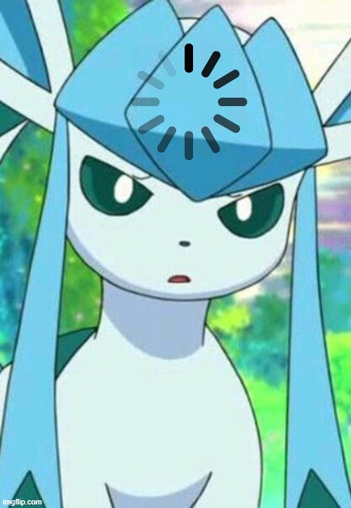 Glaceon confused | image tagged in glaceon confused | made w/ Imgflip meme maker