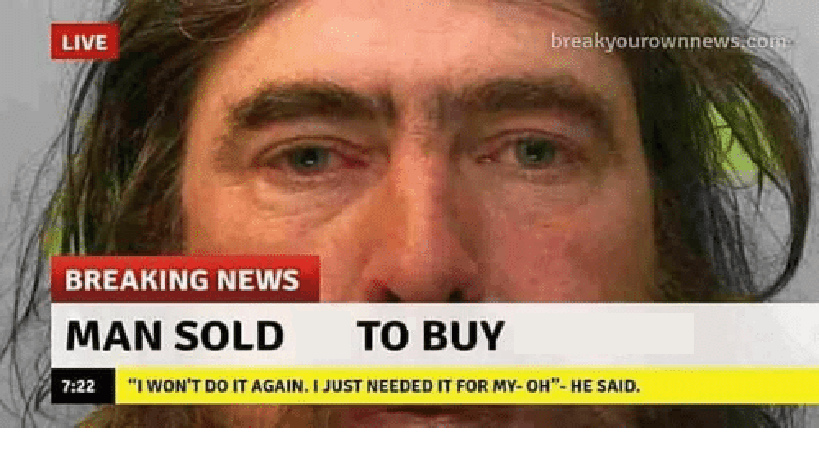 High Quality Man sold tv to buy remote Blank Meme Template