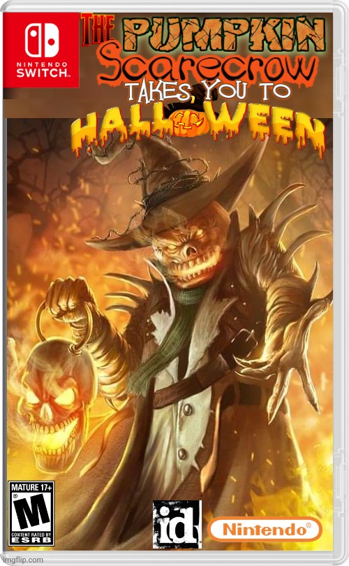 OFF TO HALLOWEEN! | image tagged in nintendo switch,scarecrow,pumpkin,halloween,spooktober,fake switch games | made w/ Imgflip meme maker