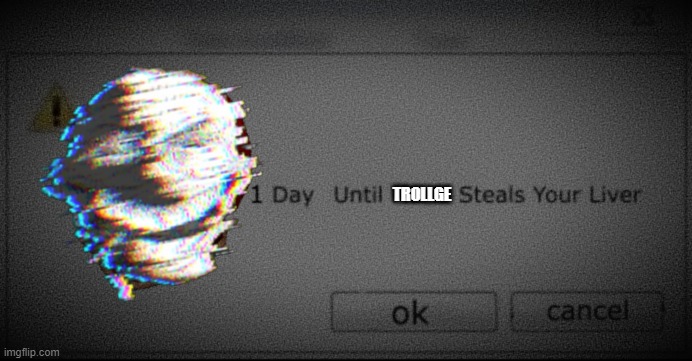 1 day Until Mario Steals Your Liver | TROLLGE | image tagged in 1 day until mario steals your liver | made w/ Imgflip meme maker