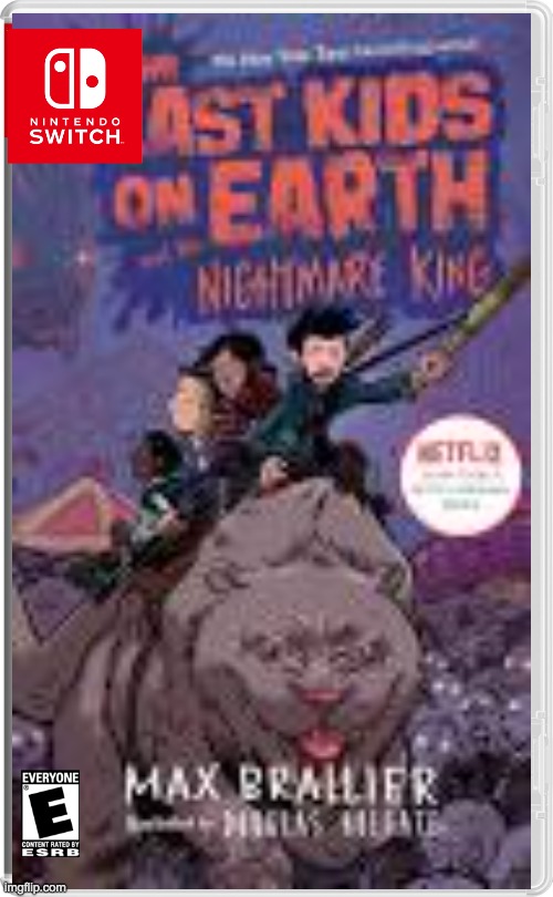 last kids on earth 3: the nightmare king (sorry its blurry) | image tagged in last kids on earth,zombies,monster,books,nintendo switch | made w/ Imgflip meme maker