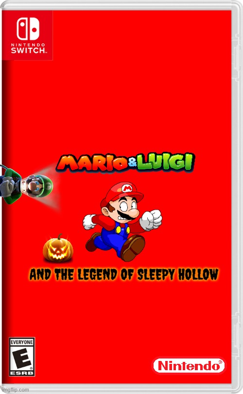 if nintendo made halloween related games part 2 | AND THE LEGEND OF SLEEPY HOLLOW | image tagged in nintendo switch,mario,luigi,halloween | made w/ Imgflip meme maker