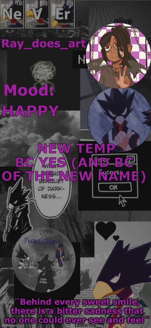 New Temp bc new name | NEW TEMP BC YES (AND BC OF THE NEW NAME); HAPPY | image tagged in new temp bc new name | made w/ Imgflip meme maker