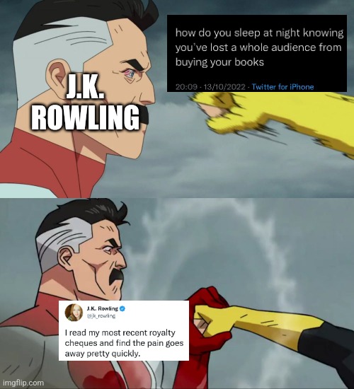 J.K. Rowling is not gonna let cancel culture stop her | J.K. ROWLING | image tagged in omniman catch,jk rowling,sjws,twitter,cancel culture,stupid liberals | made w/ Imgflip meme maker