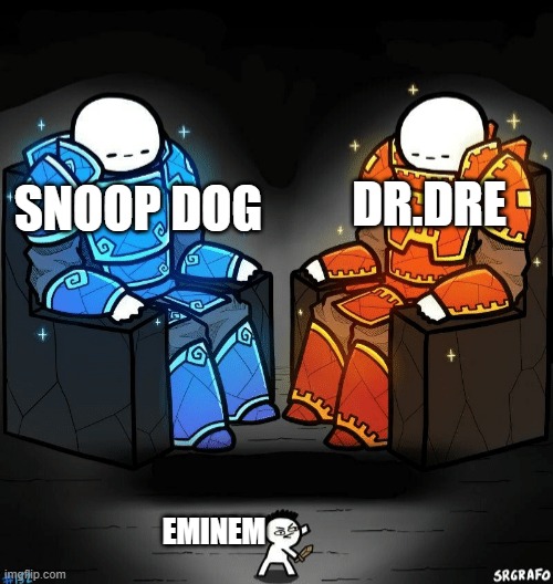 he'll never get that level | DR.DRE; SNOOP DOG; EMINEM | image tagged in two giants looking at a small guy | made w/ Imgflip meme maker