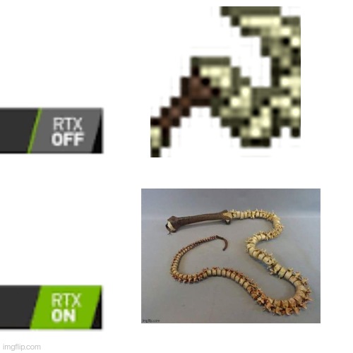 RTX On and OFF | image tagged in rtx on and off | made w/ Imgflip meme maker