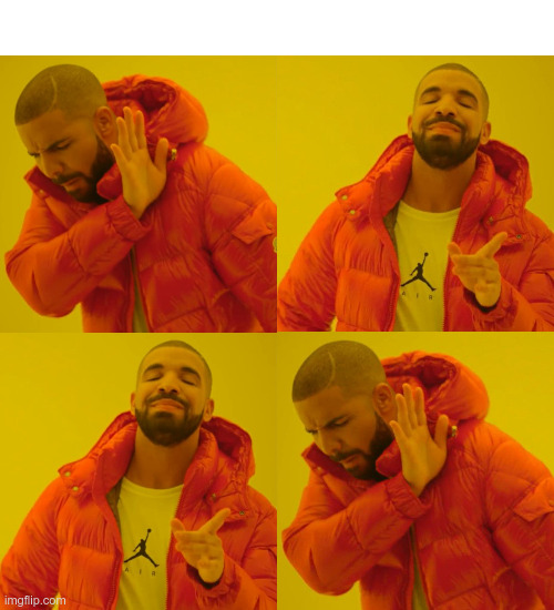 Drake Alternate Hotline Blank Meme Template
