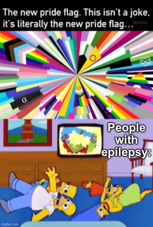 makes my eyes hurt | People with epilepsy: | image tagged in simpsons seizure,memes,unfunny | made w/ Imgflip meme maker