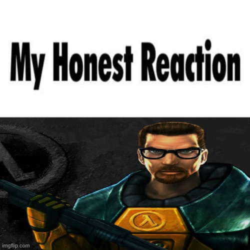 image tagged in half life | made w/ Imgflip meme maker