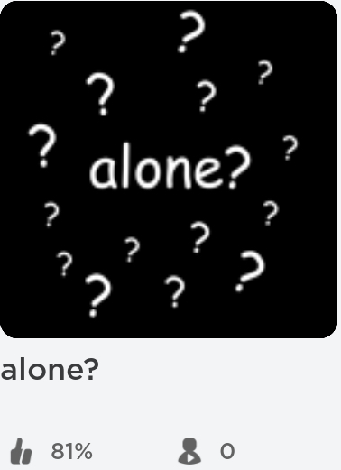 alone? Blank Meme Template