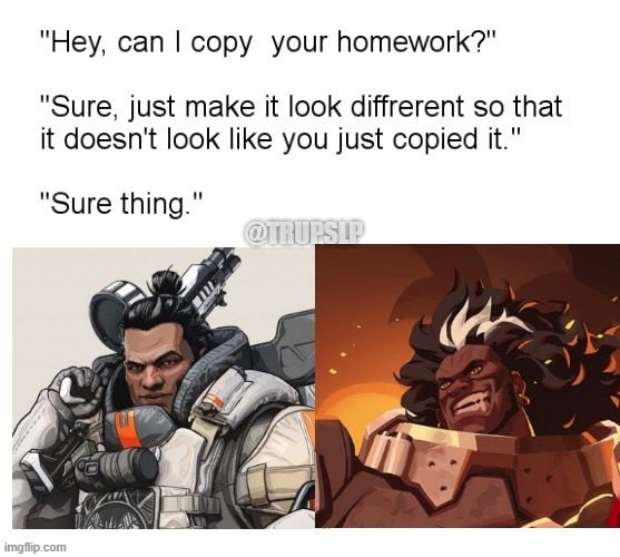 Uncanny background similarites | @TRUPSLP | image tagged in overwatch,overwatch memes,apex,apex legends | made w/ Imgflip meme maker