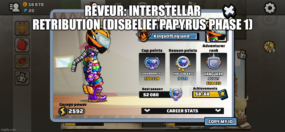 RÊVEUR: INTERSTELLAR RETRIBUTION (DISBELIEF PAPYRUS PHASE 1) | made w/ Imgflip meme maker