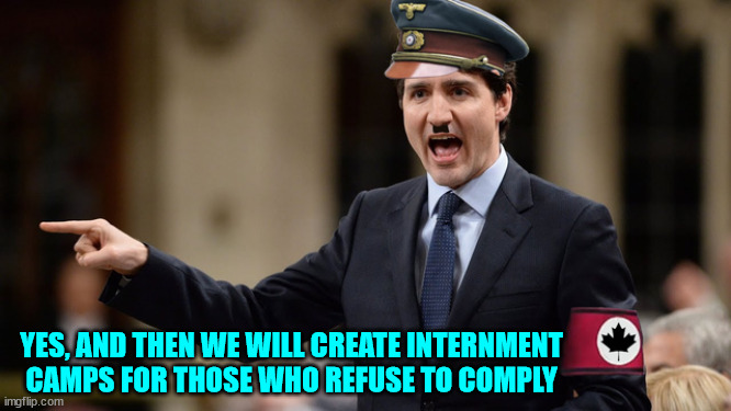 YES, AND THEN WE WILL CREATE INTERNMENT CAMPS FOR THOSE WHO REFUSE TO COMPLY | made w/ Imgflip meme maker