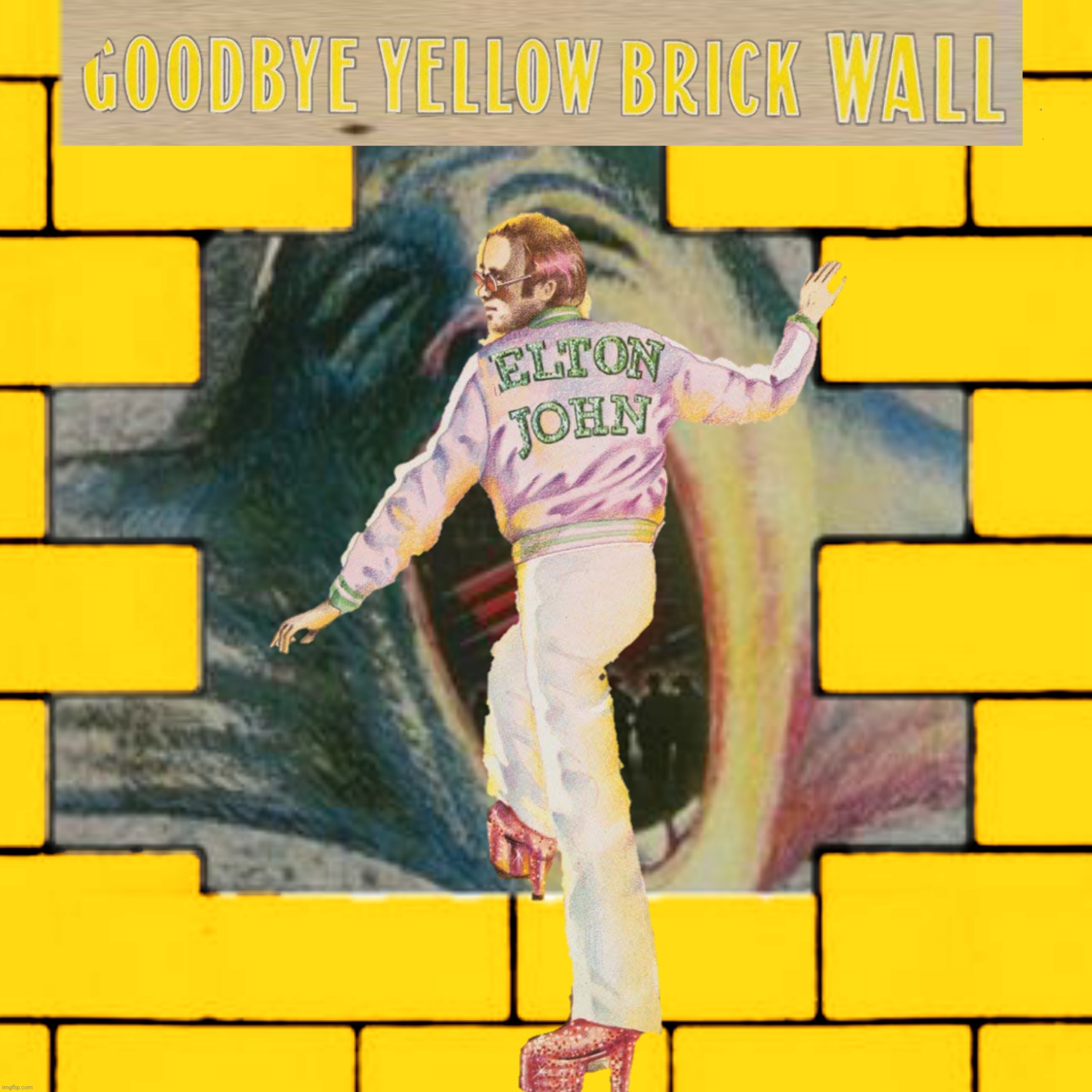 Bad Photoshop Sunday presents:  It'll take you a couple of vodka and tonics to get you on your feet again | image tagged in bad photoshop sunday,elton john,pink floyd,goodbye yellow brick road,the wall | made w/ Imgflip meme maker