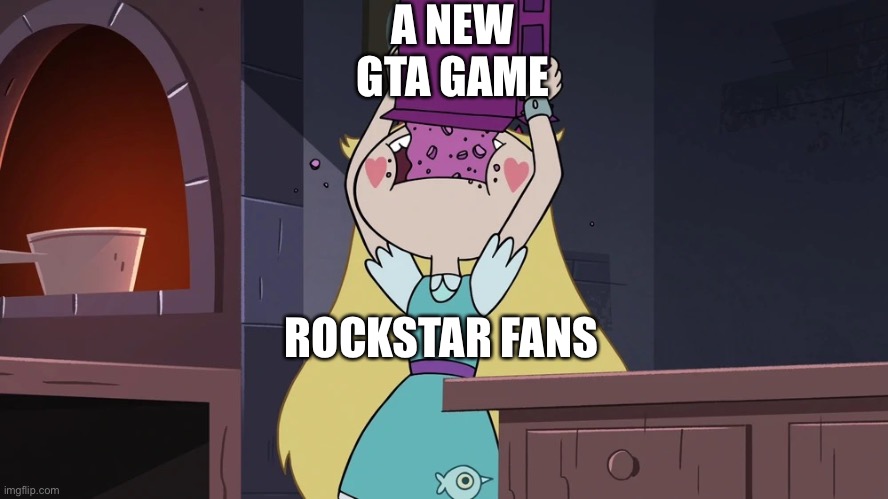 Star Butterfly Eating alot of Sugar Seeds Cereal | A NEW GTA GAME ROCKSTAR FANS | image tagged in star butterfly eating alot of sugar seeds cereal | made w/ Imgflip meme maker