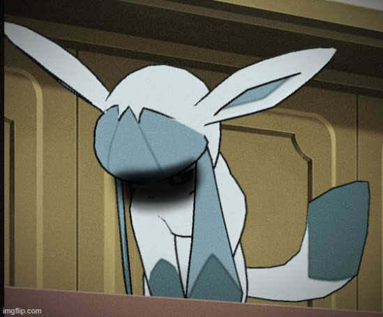 Glaceon breakdown moment | image tagged in glaceon breakdown moment | made w/ Imgflip meme maker