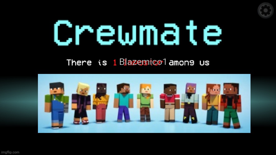 Among Us Crewmate | Blazemico1 | image tagged in among us crewmate | made w/ Imgflip meme maker