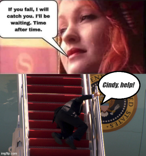 Cindy, help! | image tagged in joe biden | made w/ Imgflip meme maker