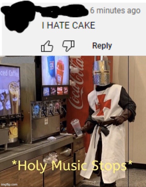 criminal. | image tagged in holy music stops,cake | made w/ Imgflip meme maker