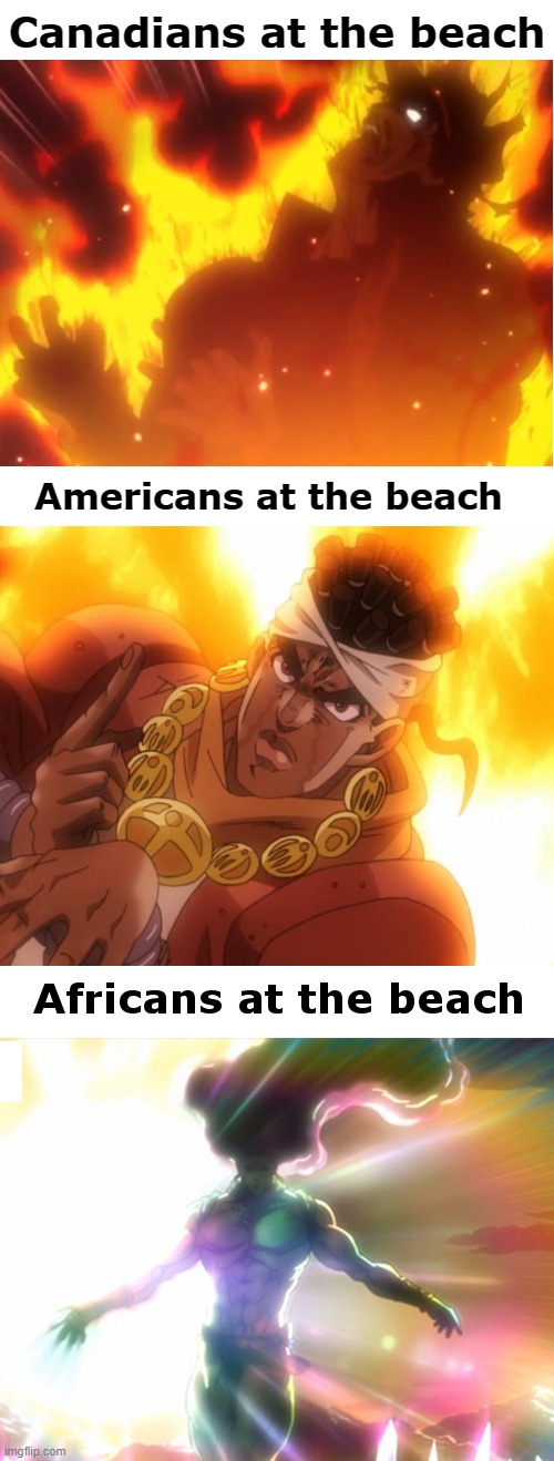 At the beach | Canadians at the beach; Americans at the beach | image tagged in jojo's bizarre adventure,anime meme,beach | made w/ Imgflip meme maker