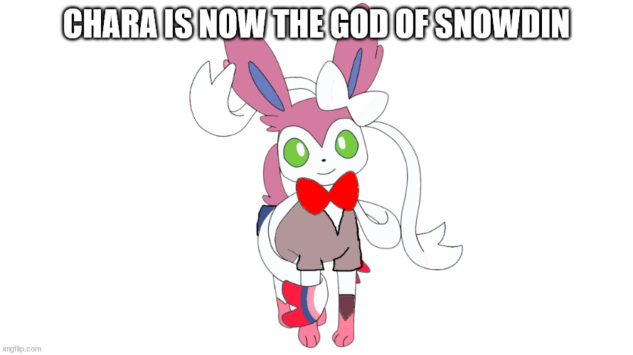 monkion | CHARA IS NOW THE GOD OF SNOWDIN | image tagged in monkion | made w/ Imgflip meme maker