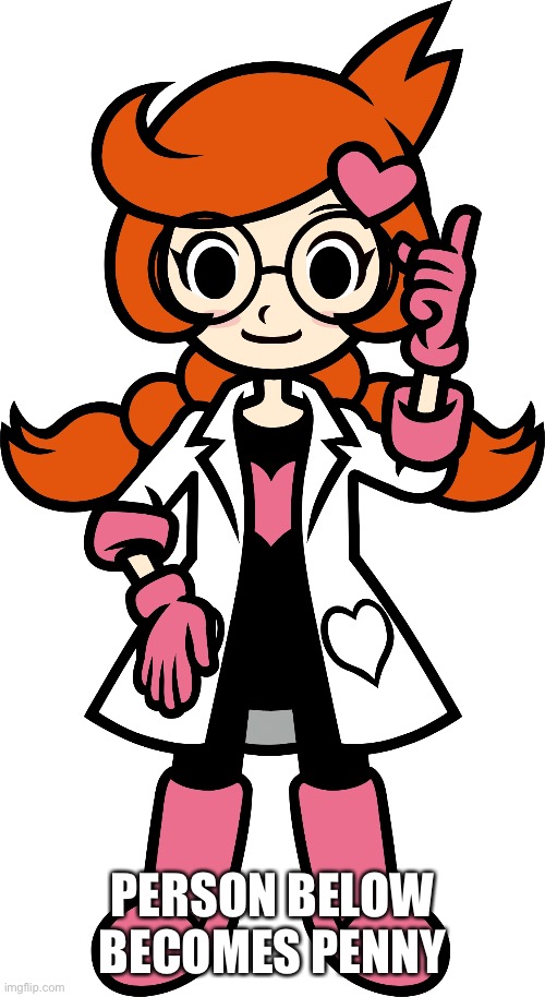 PERSON BELOW BECOMES PENNY | made w/ Imgflip meme maker